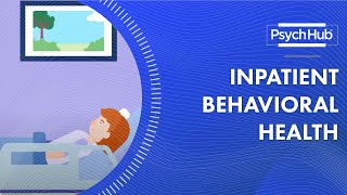 Inpatient Behavioral Health [upl. by Arihs]