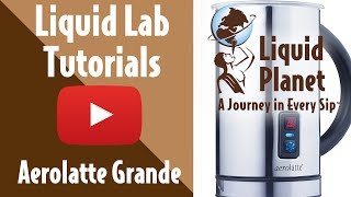 Liquid Lab  Aerolatte Grande Milk Frother [upl. by Llerrud260]