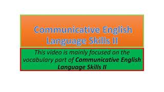 Communicative English Language Skills II vocabulary part one [upl. by Maurie]