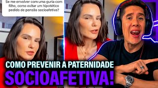 Como Se Prevenir Da Paternidade Socioafetiva E Pensão Socioafetiva [upl. by Akinor214]